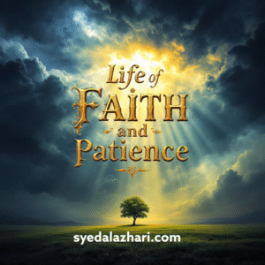 life of faith and patience 