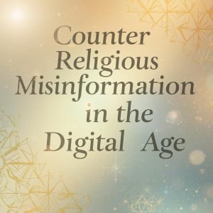 7 Proven Ways to Counter Religious Misinformation in the Digital Age — A Sunni Muslim’s Guide to Authentic Knowledge