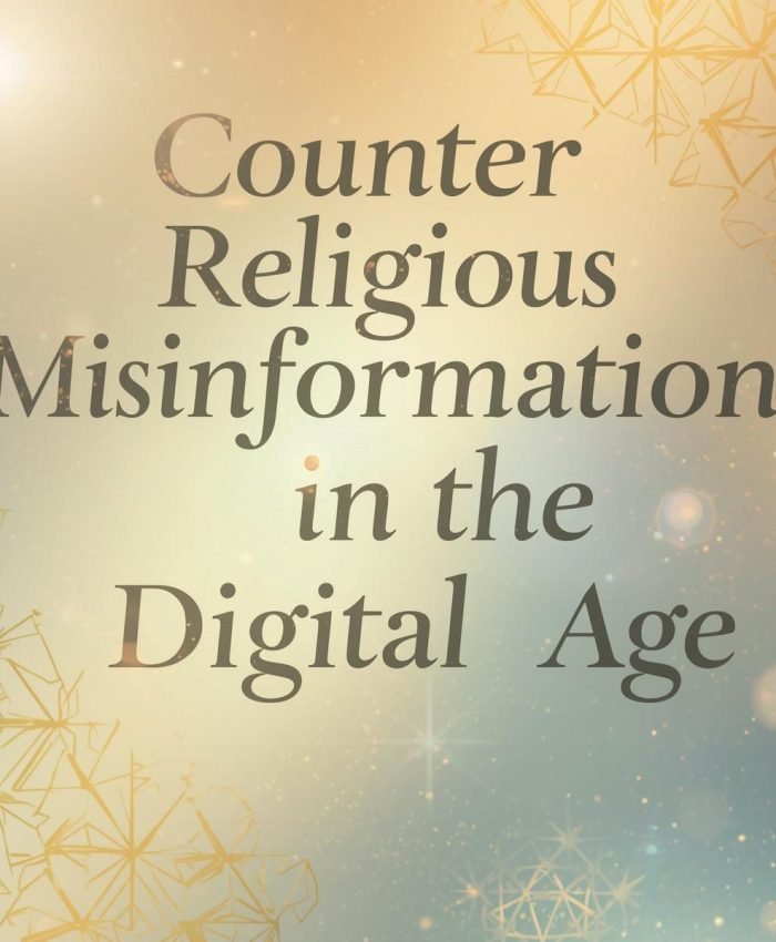 7 Proven Ways to Counter Religious Misinformation in the Digital Age — A Sunni Muslim’s Guide to Authentic Knowledge